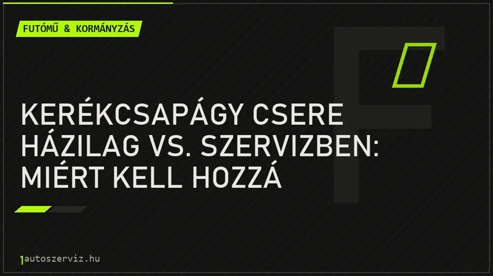 Kerékcsapágy csere házilag vs. szervizben: Miért kell hozzá hidraulikus prés? - Futómű & kormányzás
