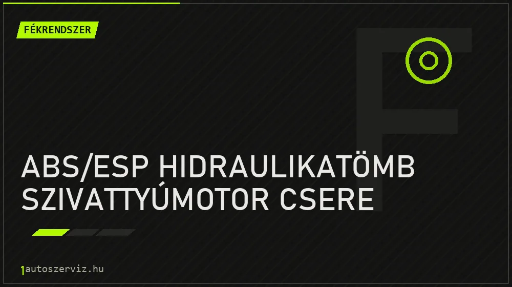 ABS/ESP hidraulikatömb szivattyúmotor csere javítás - fékjavítás