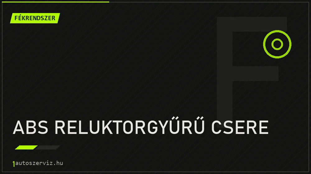 ABS reluktorgyűrű csere javítás - fékjavítás