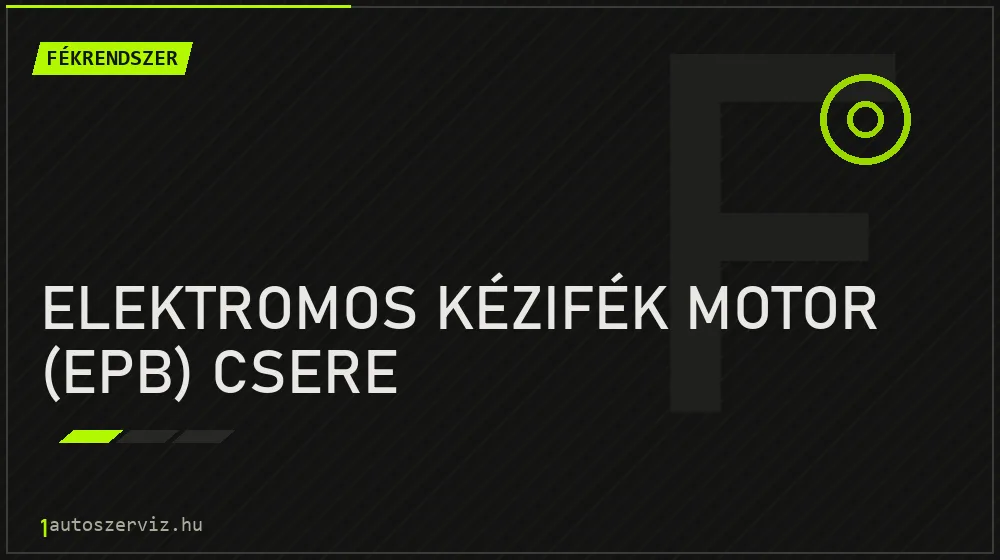 Elektromos kézifék motor (EPB) csere javítás - fékjavítás