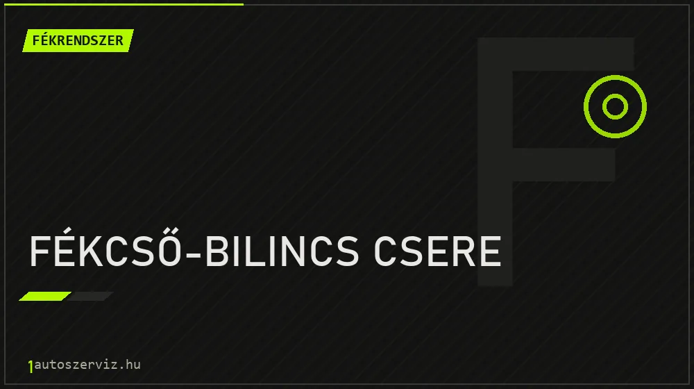 Fékcső-bilincs csere javítás - fékjavítás