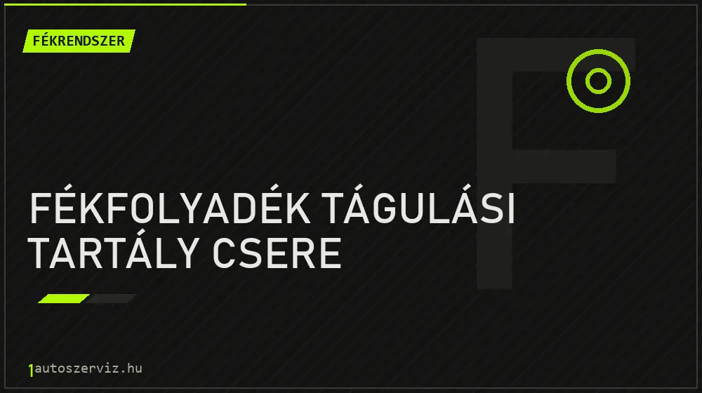 Fékfolyadék tágulási tartály csere javítás - fékjavítás