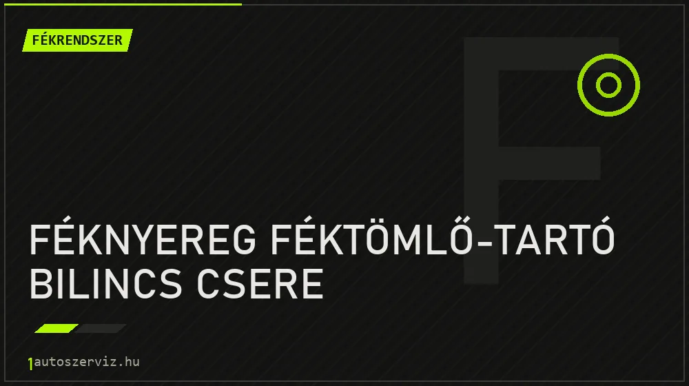 Féknyereg féktömlő-tartó bilincs csere javítás - fékjavítás