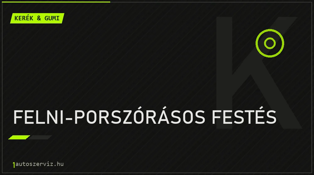 Felni-porszórásos festés - Kerék & gumi Budapesten