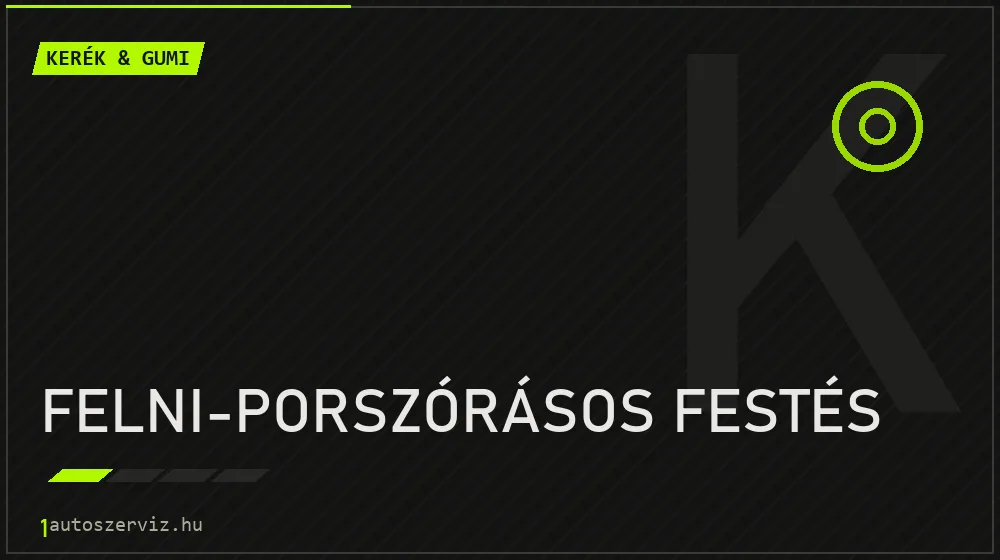Felni-porszórásos festés javítás - gumiabroncs-szerviz