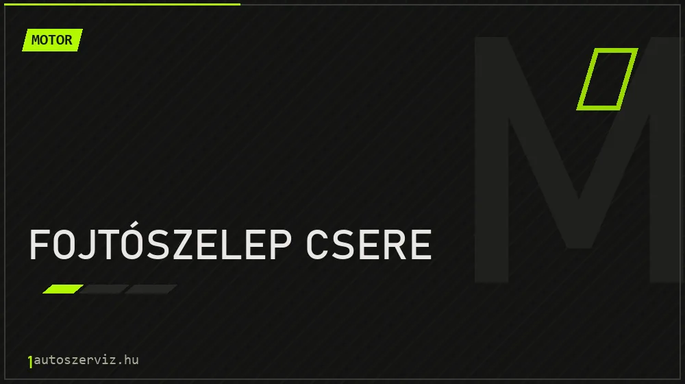 Fojtószelep csere - Motor Budapesten