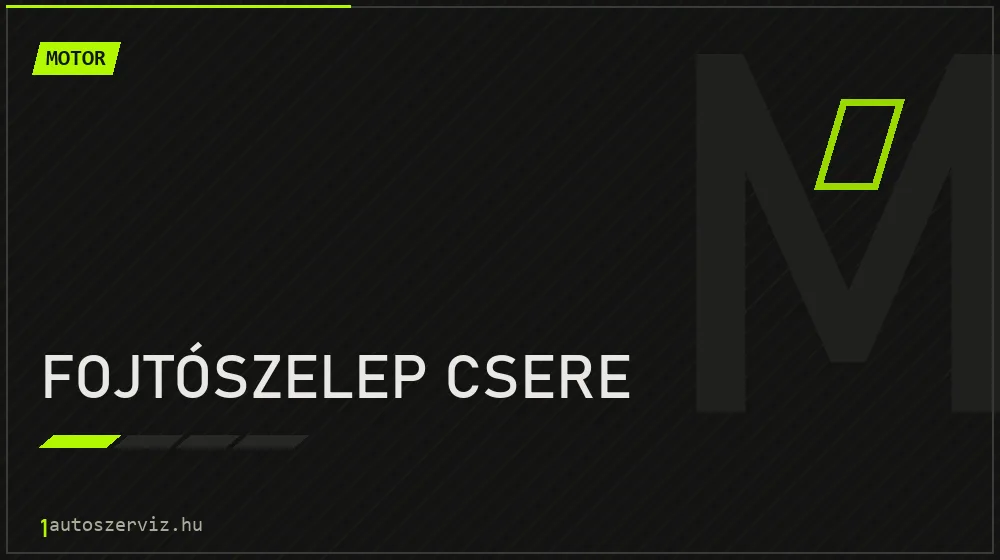Fojtószelep csere javítás - motorjavítás