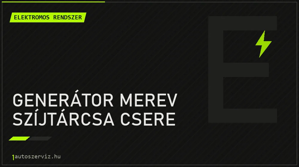 Generátor merev szíjtárcsa csere - Elektromos rendszer Budapesten