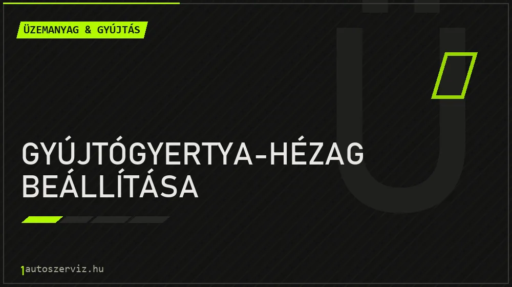 Gyújtógyertya-hézag beállítása javítás - üzemanyagrendszer-javítás