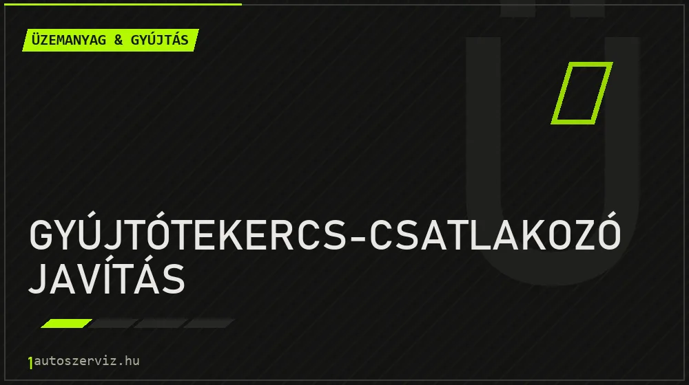 Gyújtótekercs-csatlakozó javítás javítás - üzemanyagrendszer-javítás