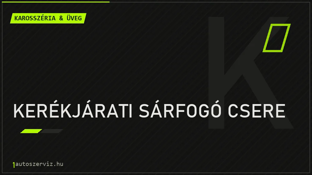 Kerékjárati sárfogó csere javítás - karosszéria- és üvegjavítás