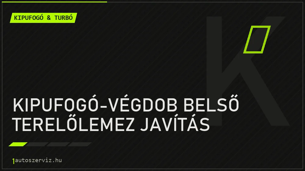 Kipufogó-végdob belső terelőlemez javítás - Kipufogó & turbó Budapesten