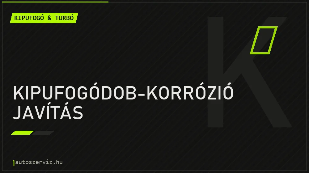 Kipufogódob-korrózió javítás - Kipufogó & turbó Budapesten