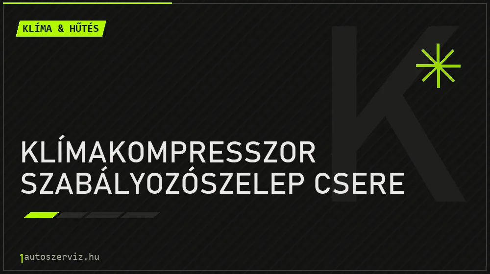 Klímakompresszor szabályozószelep csere - Klíma & hűtés Budapesten