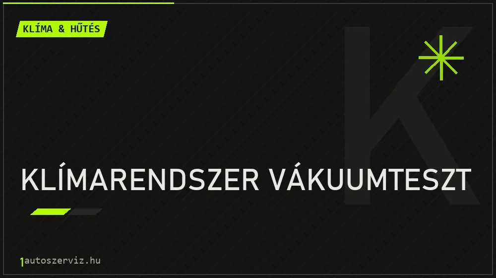 Klímarendszer vákuumteszt - Klíma & hűtés Budapesten