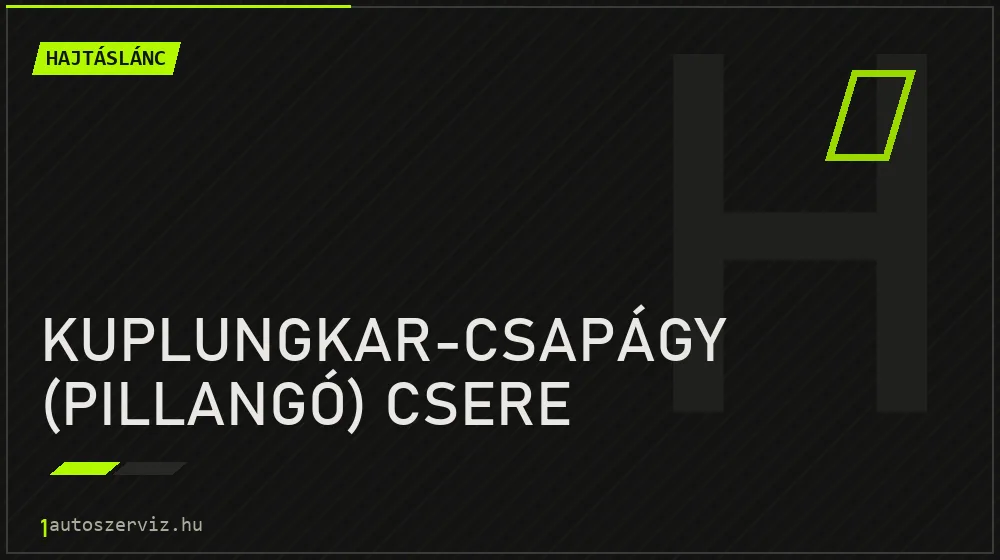 Kuplungkar-csapágy (pillangó) csere javítás - hajtáslánc-javítás
