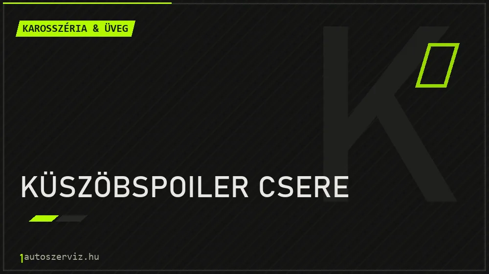 Küszöbspoiler csere - Karosszéria & üveg Budapesten