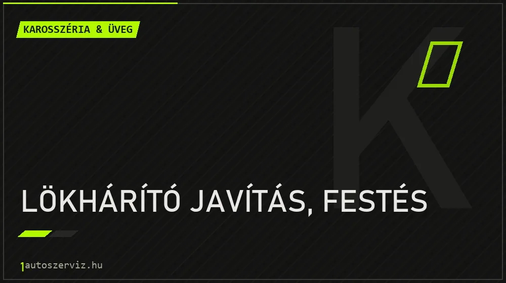 Lökhárító javítás, festés - Karosszéria & üveg Budapesten