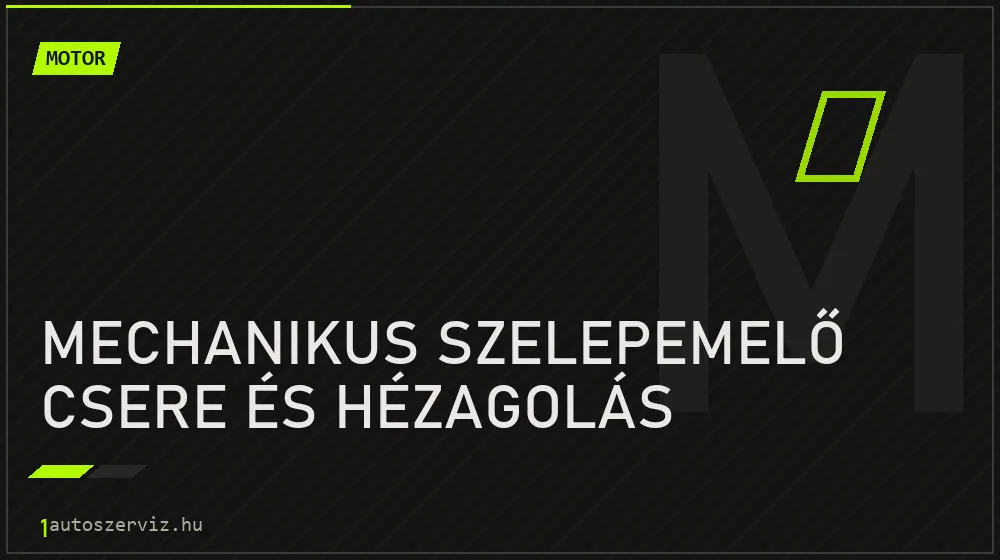 Mechanikus szelepemelő csere és hézagolás javítás - motorjavítás