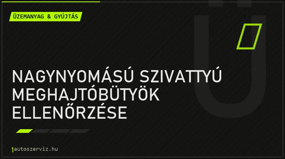 Nagynyomású szivattyú meghajtóbütyök ellenőrzése - Üzemanyag & gyújtás Budapesten