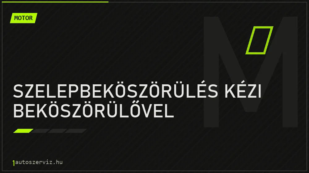 Szelepbeköszörülés kézi beköszörülővel - Motor Budapesten