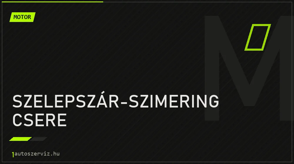 Szelepszár-szimering csere javítás - motorjavítás