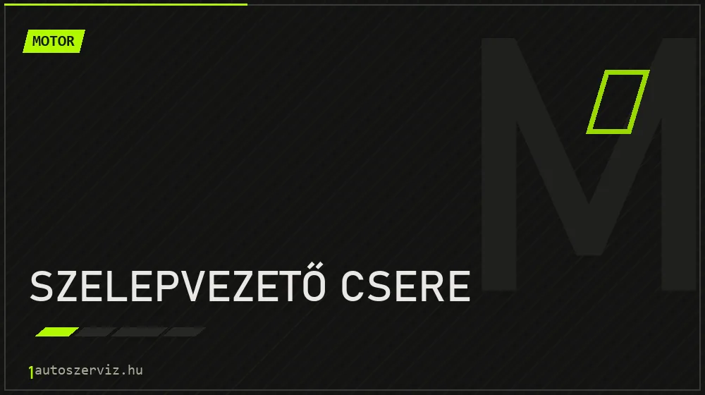 Szelepvezető csere javítás - motorjavítás
