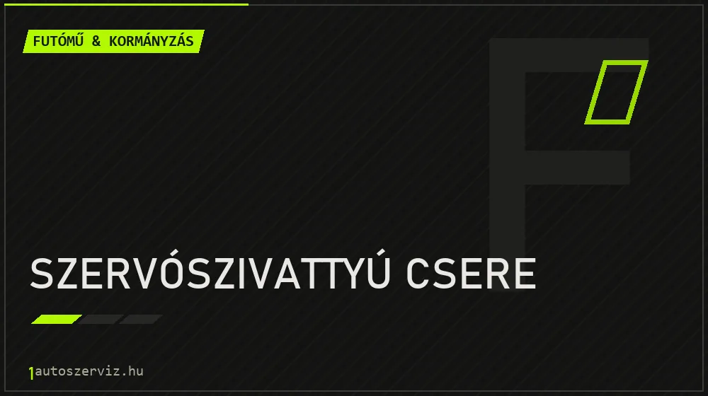 Szervószivattyú csere javítás - futóműjavítás