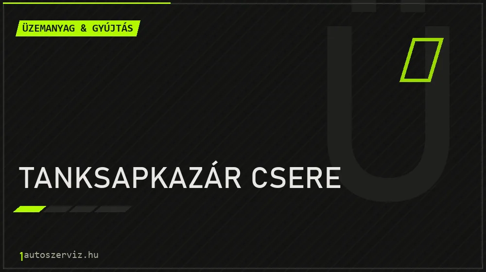 Tanksapkazár csere - Üzemanyag & gyújtás Budapesten