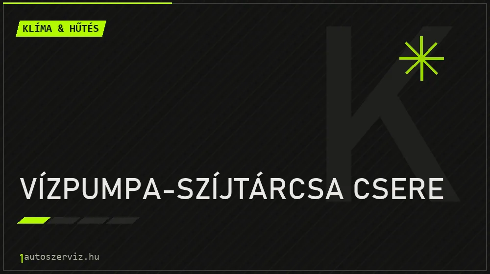 Vízpumpa-szíjtárcsa csere javítás - autóklíma-szerviz